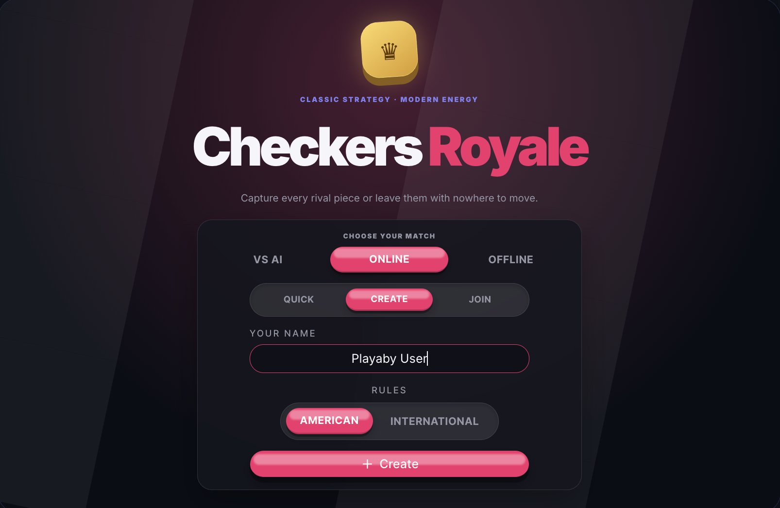 The Checkers Royale start screen on Playaby, showing the vs AI / Online / Offline mode tabs, the Quick / Create / Join tabs for online play, a name field, and the American/International rules toggle above a "+ Create" button